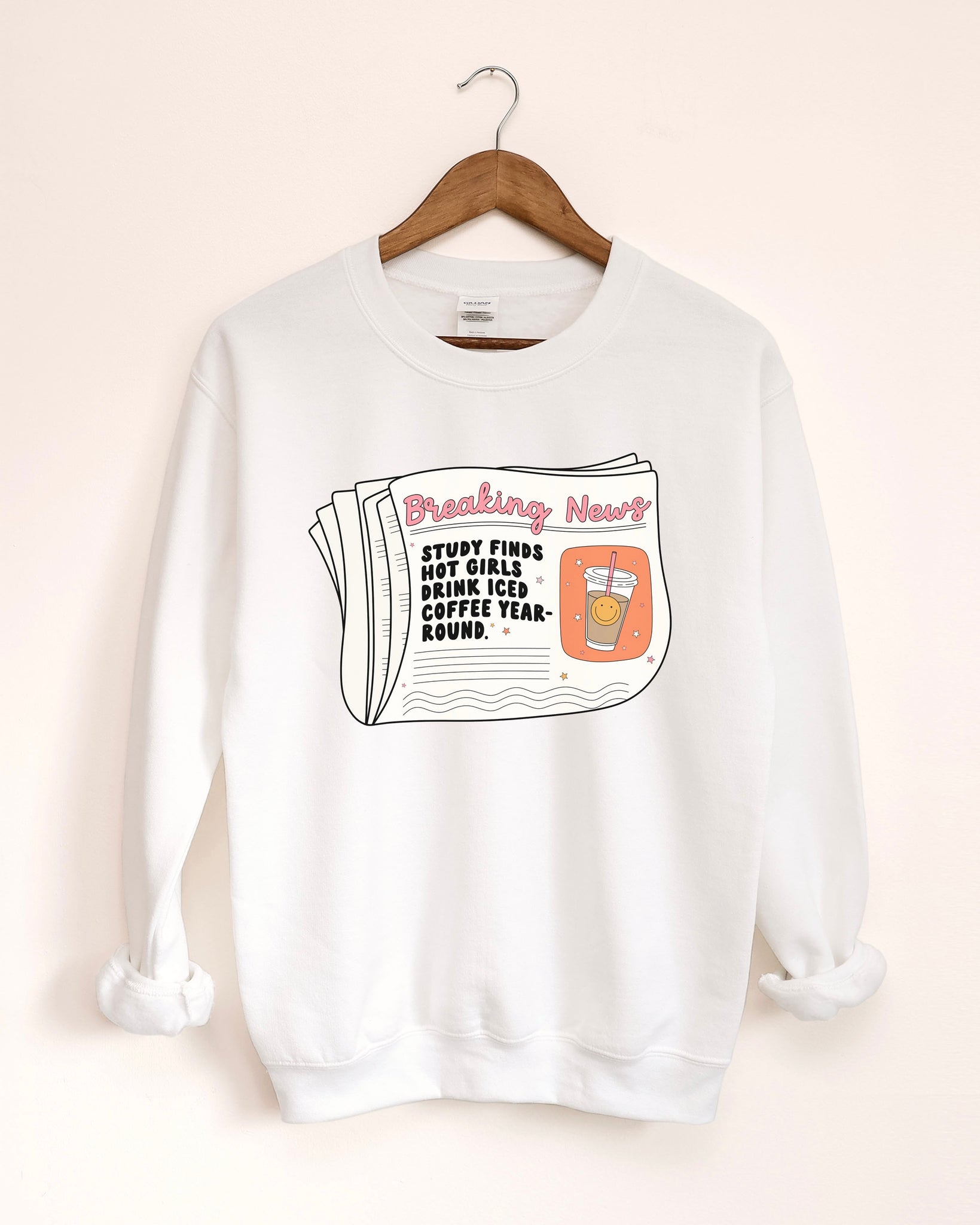 Hot Girls Drink Iced Coffee Year Round Crewneck or Tee